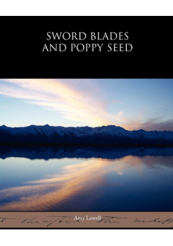 Sword Blades and Poppy Seed