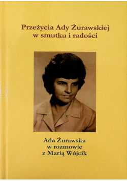 Ada Żurawska w rozmowie z Marią Wójcik