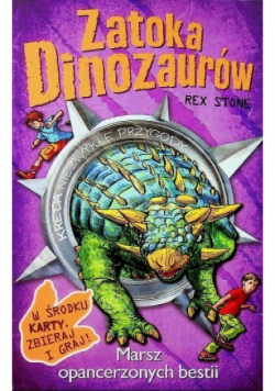 Zatoka dinozaurów Marsz opancerzonych bestii