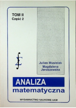 Analiza matematyczna Tom II Część 2