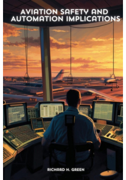 Aviation Safety and Automation Implications