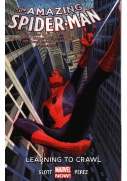 Amazing Spider-man Volume 1.1: Learning To Crawl