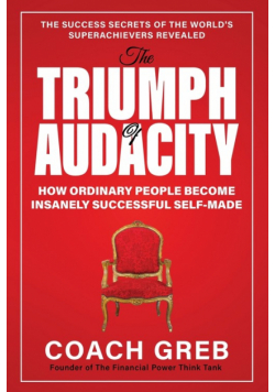 The Triumph of Audacity