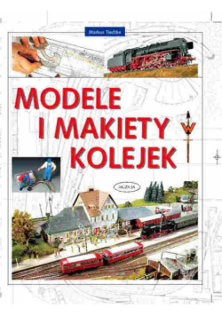 Modele i makiety kolejek