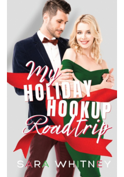 My Holiday Hookup Road Trip