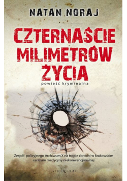 Czternascie milimetrów życia