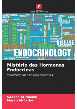 Mistério das Hormonas Endócrinas