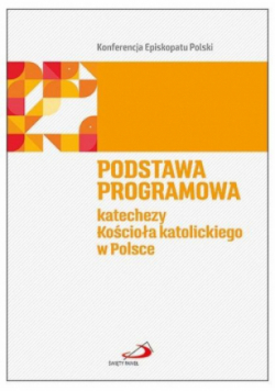 Podstawa programowa katechezy Kościoła katolickiego