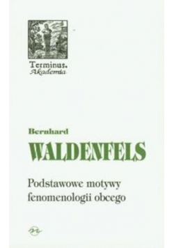 Podstawowe motywy fenomenologii obcego