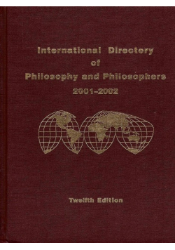 International Directory of Philosophy and Philosophers 2001 - 2002