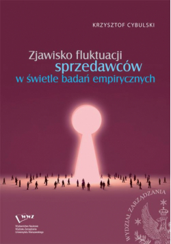 Zjawisko fluktuacji sprzedawców w świetle badań empirycznych
