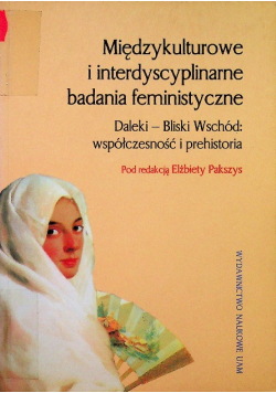 Międzykulturowe i interdyscyplinarne badania feministyczne