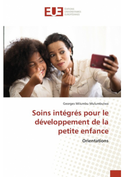 Soins intégrés pour le développement de la petite enfance