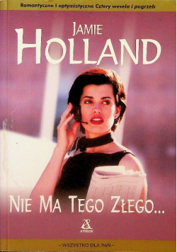Nie ma tego złego