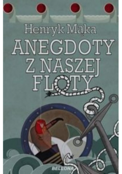 Anegdoty z naszej floty