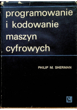 Programowanie i kodowanie maszyn cyfrowych