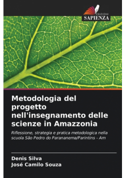 Metodologia del progetto nell'insegnamento delle scienze in Amazzonia