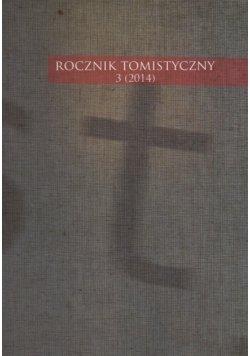Rocznik Tomistyczny 3/2014