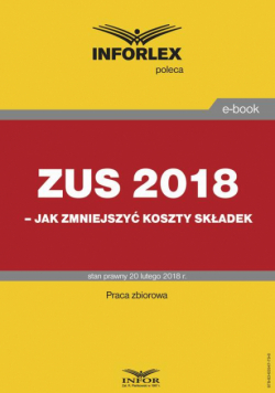 ZUS 2018 – jak zmniejszyć koszty składek