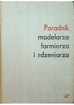 Poradnik modelarza formierza i rdzeniarza