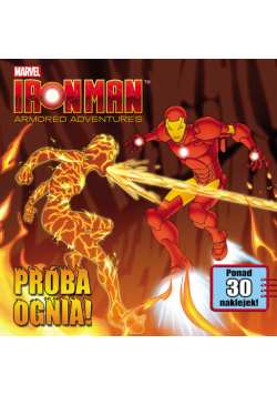 Iron Man Armored Adventures Próba ognia!