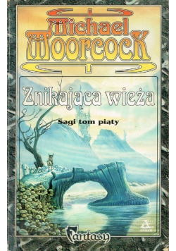 Znikająca wieża Tom 5