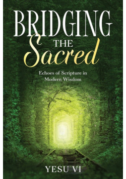 Bridging the Sacred