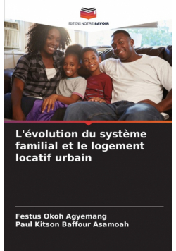 L'évolution du système familial et le logement locatif urbain