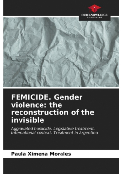 FEMICIDE. Gender violence