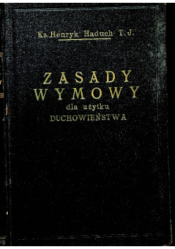 Zasady wymowy ogólnej i kościelnej 1927 r.
