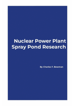 Nuclear Power Plant Spray Pond Research