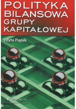Polityka bilansowa grupy kapitałowej