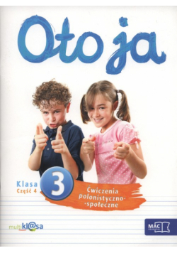 Oto ja 3 Ćwiczenia polonistyczno-społeczne Część 4