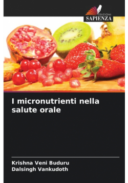 I micronutrienti nella salute orale