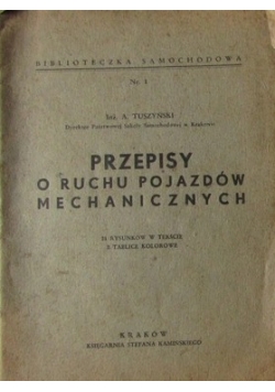 Przepisy o ruchu pojazdów mechanicznych, 1947r.