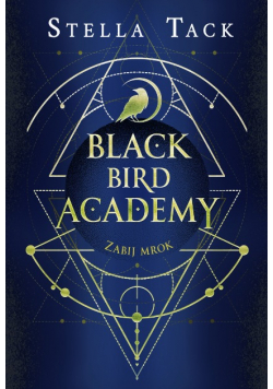 Black Bird Academy Tom 1