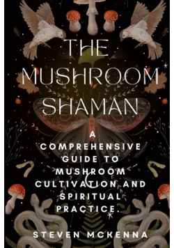 The Mushroom Shaman