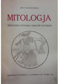 Mitologja, 1924 r.
