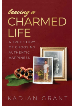 Leaving a Charmed Life