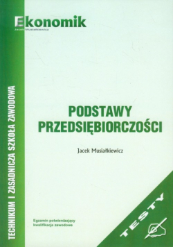 Podstawy przedsiębiorczości  Testy