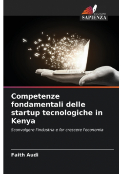 Competenze fondamentali delle startup tecnologiche in Kenya