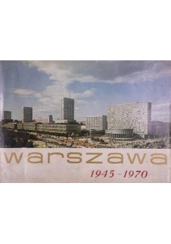 Warszawa 1945-1970