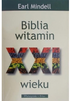 Biblia witamin XXI wieku