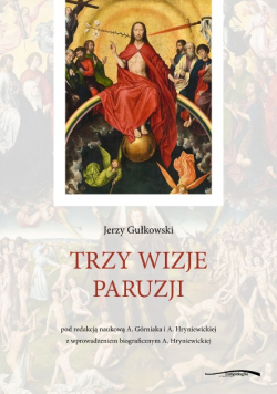 Trzy wizje paruzji