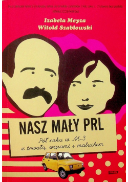 Nasz mały PRL