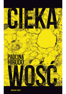 Hirudo Paulina - Ciekawość