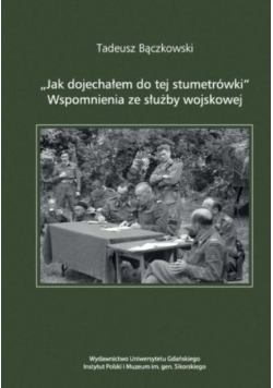 Jak dojechałem do tej stumetrówki