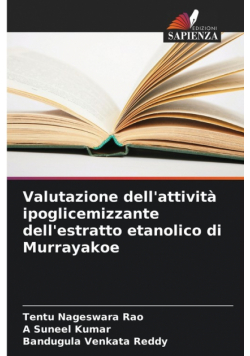 Valutazione dell'attività ipoglicemizzante dell'estratto etanolico di Murrayakoe