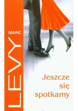 Jeszcze się spotkamy