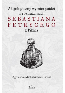 Aksjologiczny wymiar paidei w rozważaniach